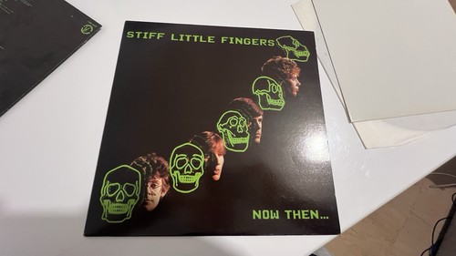 Stiff little fingers now - stiff,