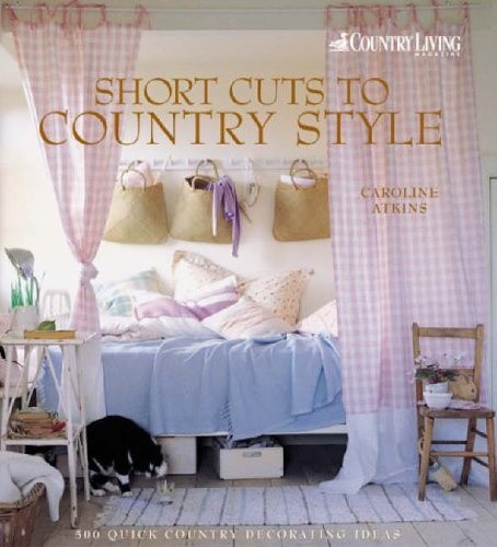 Country living short cuts - living,