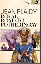 Royal Road to Fotheringay,Plaidy Jean
