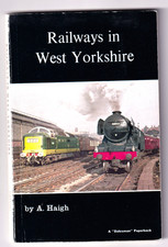 RAILWAYS IN WEST YORKSHIRE -