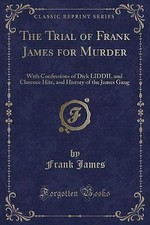 The Trial of Frank James for