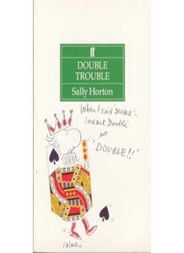 Double trouble all - trouble:,