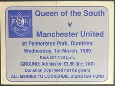 1989 Unique? Unused Queens Of The South V Manchester United Match Ticket Stub