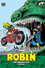 ROBIN: THE BRONZE AGE OMNIBUS By Gardner Fox & Bob Haney - Hardcover **Mint**