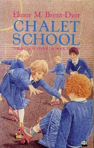 Three great chalet school - great,