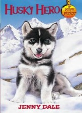 Husky Hero (Puppy Patrol) By