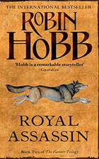 Royal Assassin (The Farseer Trilogy - Book 2): 2/3 by Hobb, Robin Paperback The