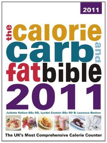The calorie carb fat bible - the, calorie,