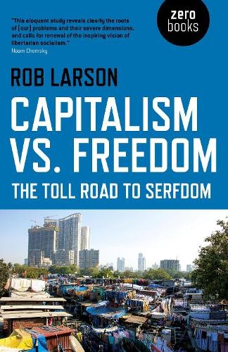 Capitalism freedom by rob - by,