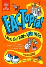 FACTopia!: Follow the Trail of