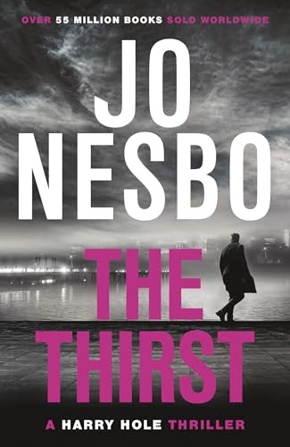 The thirst harry hole - the,
