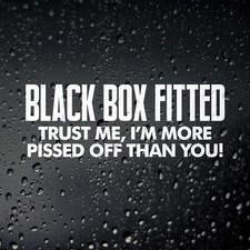 Black Box Fitted Sticker, Pissed Off Funny Car Window Bumper Vinyl Decal