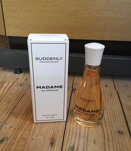 Suddenly madame glamour - suddenly,