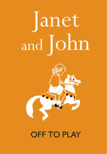 Janet and john off - and, john: