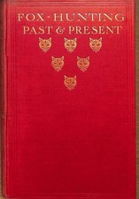 Fox-Hunting Past & Present -