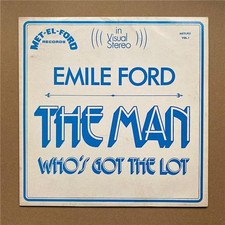 EMILE FORD THE MAN WHO'S GOT THE LOT (SIGNED) LP 1973 - Nice clean copy ,some ag