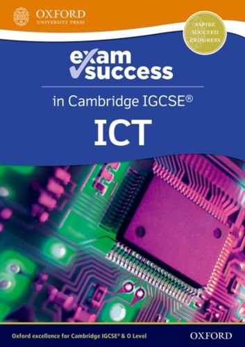Cambridge igcse ict exam - cambridge,