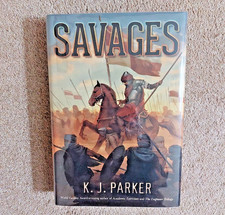 SAVAGES      K.J. Parker
