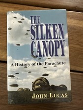 Parachute The Silken Canopy A