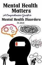 Mental Health Matters: A