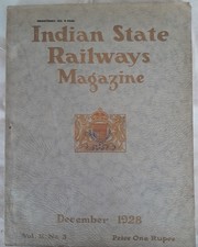 Indian State Railways Magazine Volume 2 No. 3 December 1928