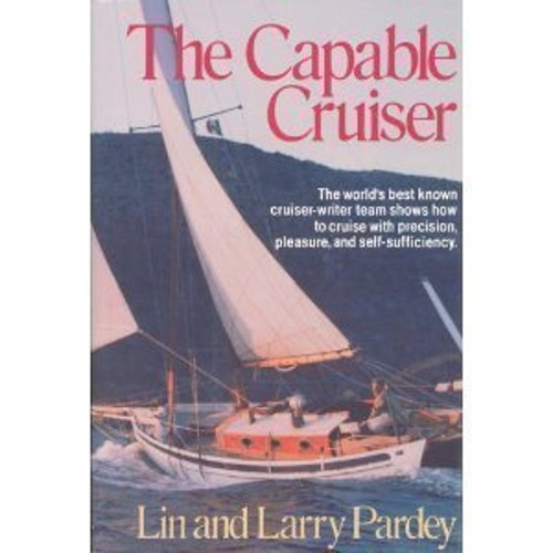 The capable cruiser hardcover - the,