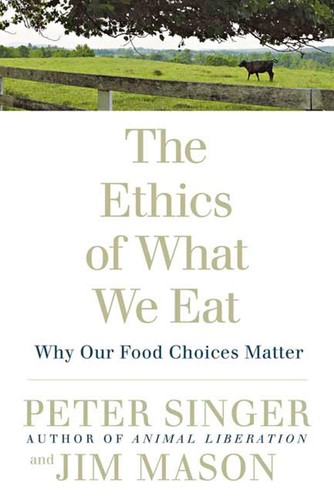 The ethics what - we, eat: