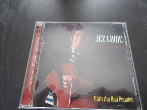 Jez lowe with the - jez, bad