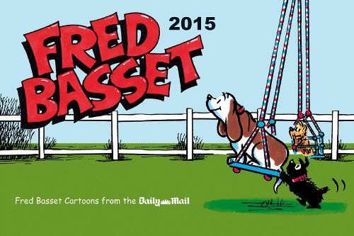 Fred basset yearbook 2015 - yearbook,