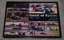 Sunset on Kyalami 1961 - 1971 By Gary Kegel & Brian Bennett Racing Circuit Rare