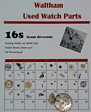 Waltham 16 Pocket Watch Parts Model 1899, Grade Riverside Ser No10079446 WP2/021