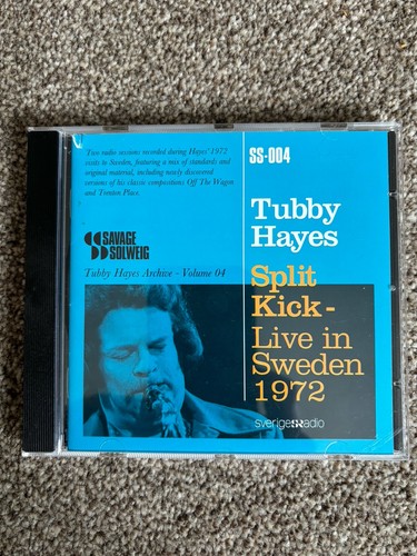 Tubby hayes split kick live - tubby,