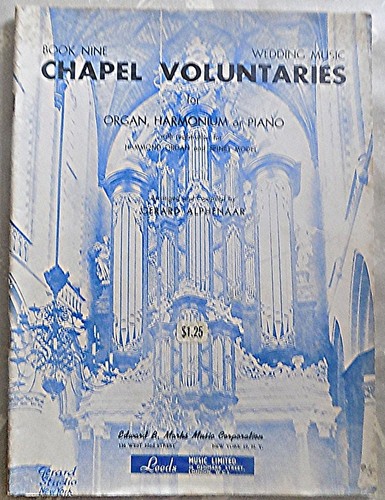 Chapel voluntaries book - voluntaries, 9