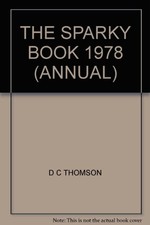The Sparky Book 1978 (Annual)