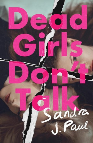 Dead girls don talk - don't,