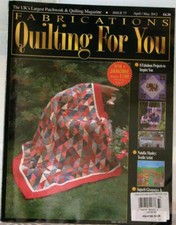 Fabrications QUILTING FOR YOU