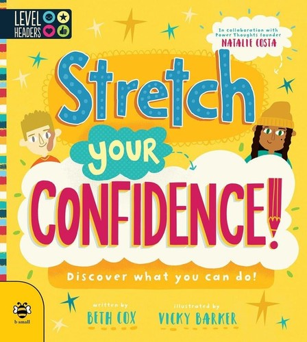 Stretch your confidence - stretch,