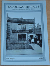 SADDLEWORTH PUBS 1674-1998