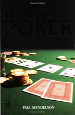 Texas Hold 'Em Poker : Begin and Win,Paul Mendelson