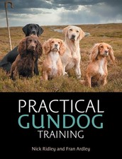 Practical Gundog Training by