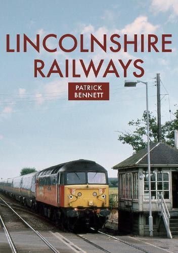 Lincolnshire railways - railways, by