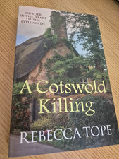 A COTSWOLD KILLING  by REBECCA TOPE- 2004