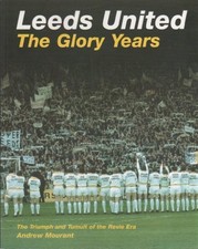 Leeds United: The Glory Years