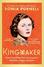 Kingmaker: Pamela Churchill