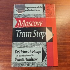 Moscow Tram stop Doctor's experience Russian front - Haape - First edition 1957
