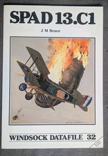 Windsock Datafile 32 Spad 13.C1 J M Bruce Book  Free UK Post