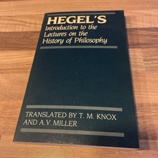 Hegel's Introduction to the Lectures on the History of Philosophy PB Knox/Miller