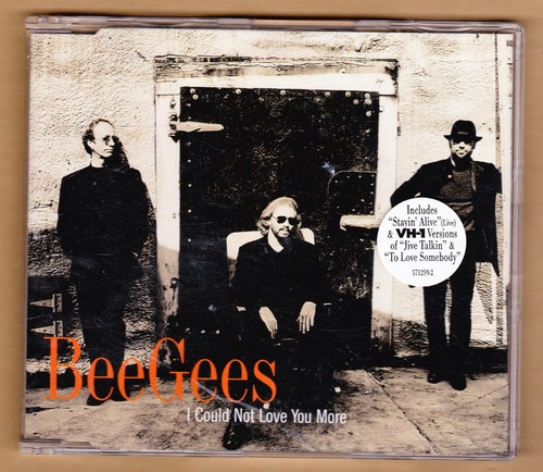 Bee gees could not - could, love