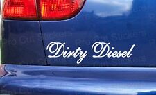 200mm (20cm) Dirty Diesel Sticker Decal Graphic JDM DUB EURO FUNNY CAR VINYL