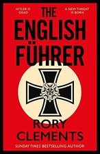 The English Führer: The gripping spy..., Clements, Rory